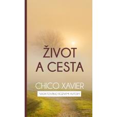 Život a cesta Chico Xavier
