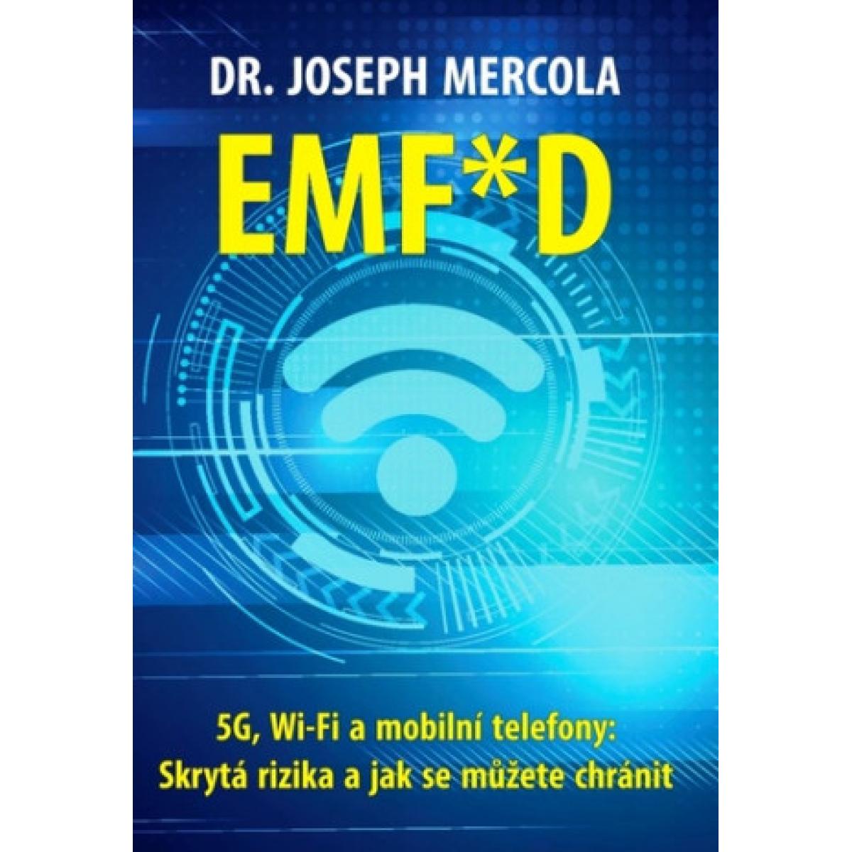 EMF*D Dr. Joseph Mercola