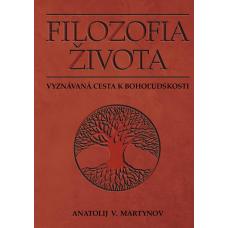 Filozofia života Anatolij V.Martynov