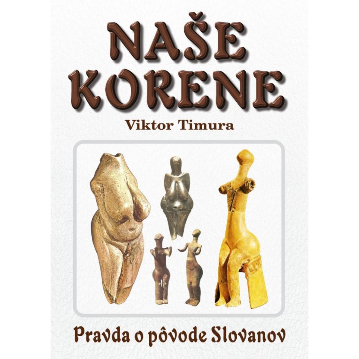 Naše korene Viktor Timura