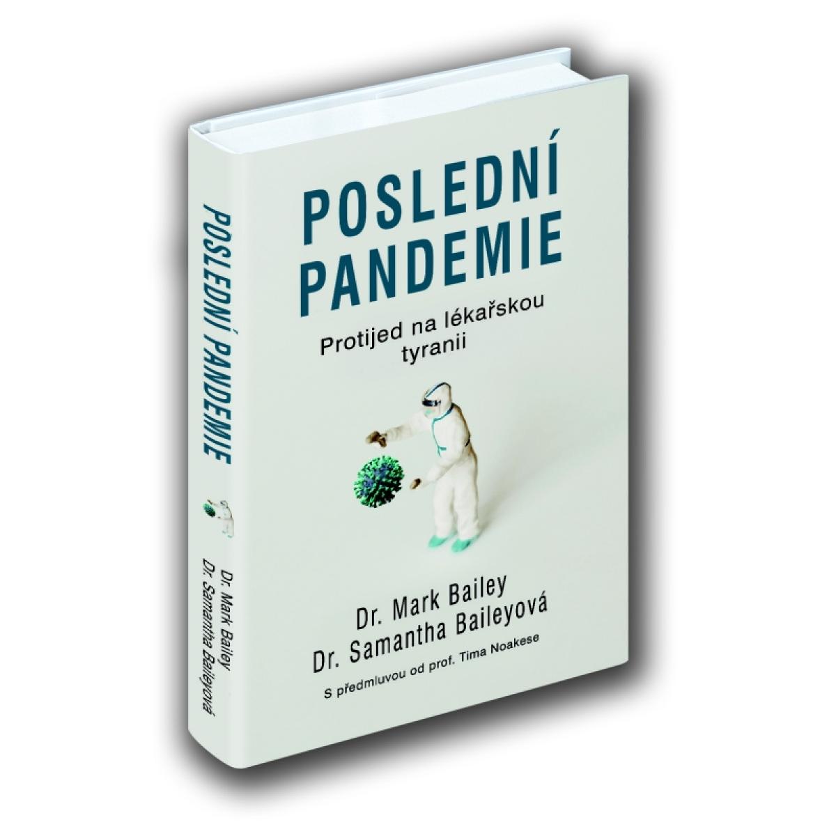 Poslední pandemie Dr. Mark Bailey a Dr. Samantha Baileyová