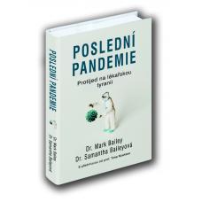 Poslední pandemie Dr. Mark Bailey a Dr. Samantha Baileyová