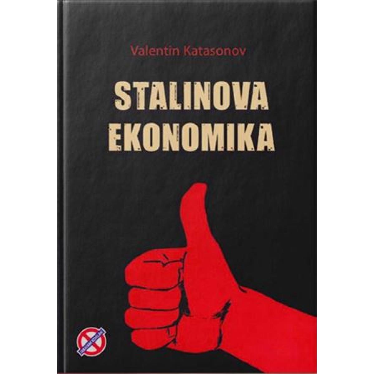 
            Stalinova Ekonomika Valentin Katasonov