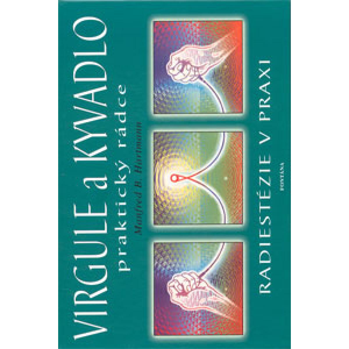 Virgule a Kyvadlo Manfred B. Hartmann