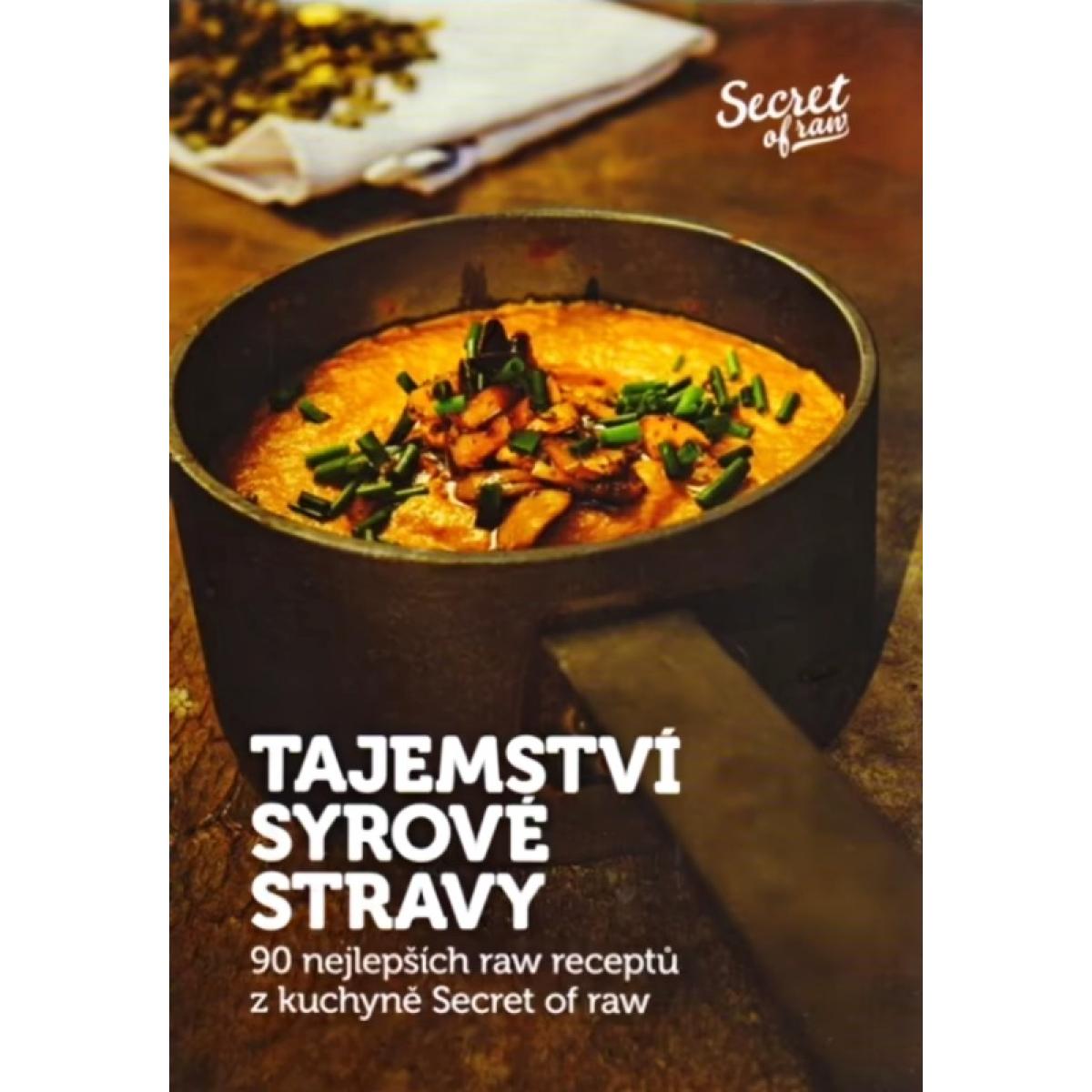 Tajemství syrové stravy Plajner Jan