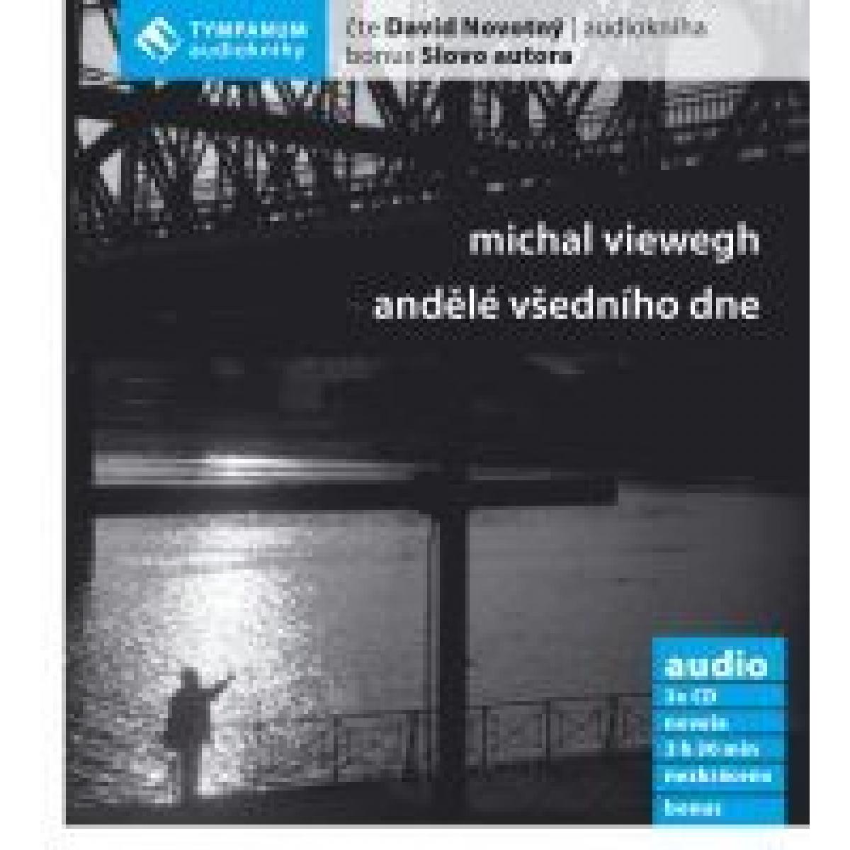 
            CD - Andělé všedního dne - Michal Viewegh